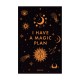 Блокнот для планування "I have MAGIC plan mini" чорний